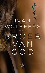 Foto van Broer van god - ivan wolffers - ebook (9789029521857)