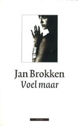 Foto van Voel maar - jan brokken - ebook (9789020412574)