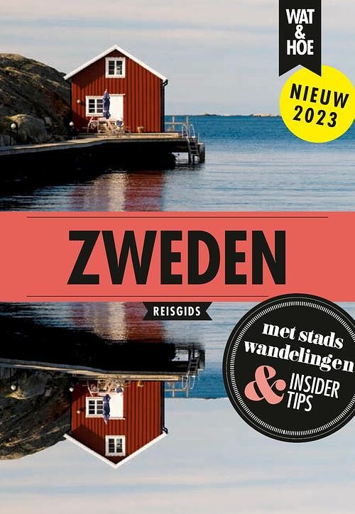 Foto van Zweden - wat & hoe reisgids - ebook (9789043927277)