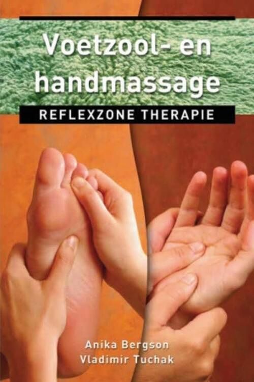 Foto van Voetzool- en handmassage - anika bergson, vladimir tuchak - ebook (9789020212730)