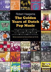 Foto van The golden years of dutch pop music - robert haagsma - ebook (9789000350131)