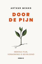 Foto van Door de pijn - arthur menko - ebook