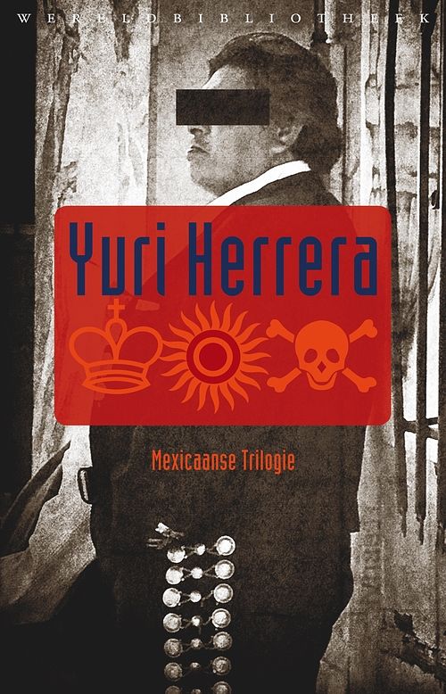 Foto van De koning, de zon, de dood - yuri herrera - ebook (9789028442412)