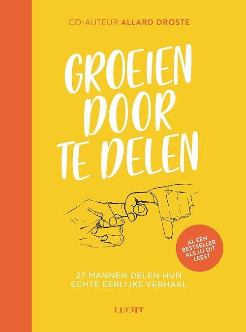 Foto van Groeien door te delen - allard droste - ebook (9789492495839)