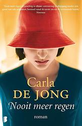 Foto van Nooit meer regen - carla de jong - ebook (9789402304985)