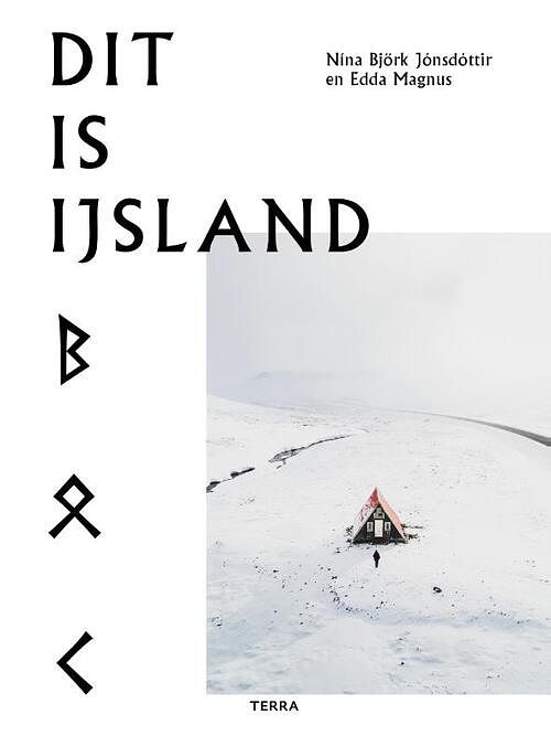 Foto van Dit is ijsland - edda magnus, nina björk jónsdóttir - hardcover (9789089898753)