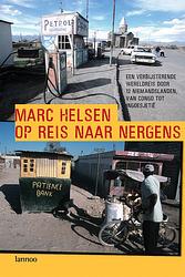 Foto van Op reis naar nergens - marc helsen - ebook (9789020999167)