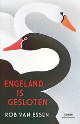 Foto van Engeland is gesloten - rob van essen - ebook (9789025472801)