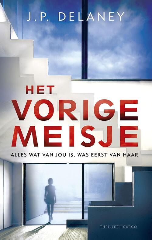 Foto van Het vorige meisje - j.p. delaney - ebook (9789023467557)