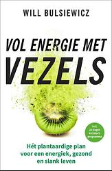Foto van Vol energie met vezels - will bulsiewicz - ebook (9789000374755)