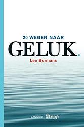 Foto van 20 wegen naar geluk - leo bormans - ebook (9789401430531)