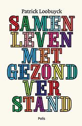 Foto van Samenleven met gezond verstand - patrick loobuyck - ebook (9789463102759)