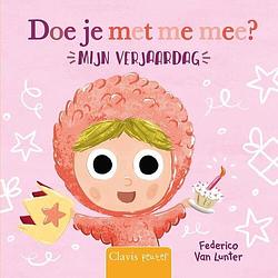 Foto van Doe je met me mee? mijn verjaardag - federico van lunter - hardcover (9789044849974)