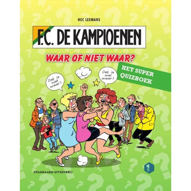 Foto van Waar of niet waar? - f.c. de kampioenen