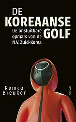 Foto van De koreaanse golf - remco breuker - paperback (9789044639919)