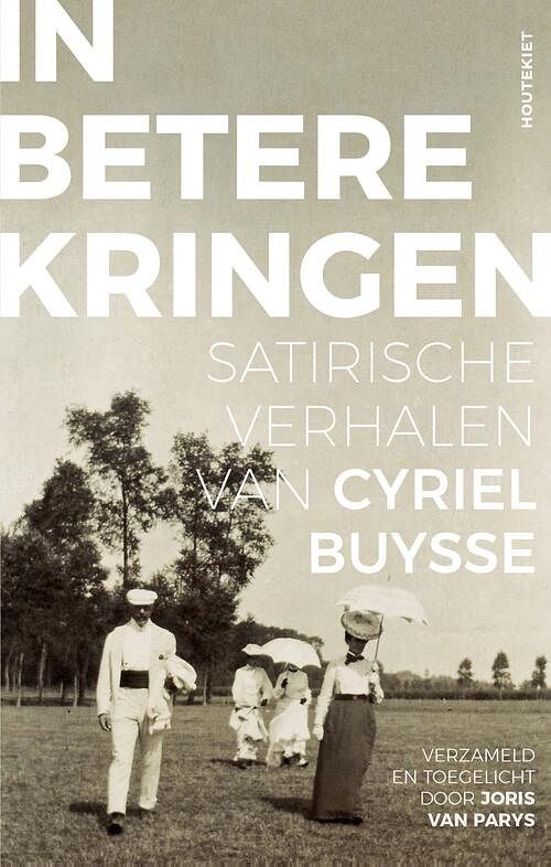 Foto van In betere kringen - cyriel buysse, joris van parys - ebook (9789089248237)