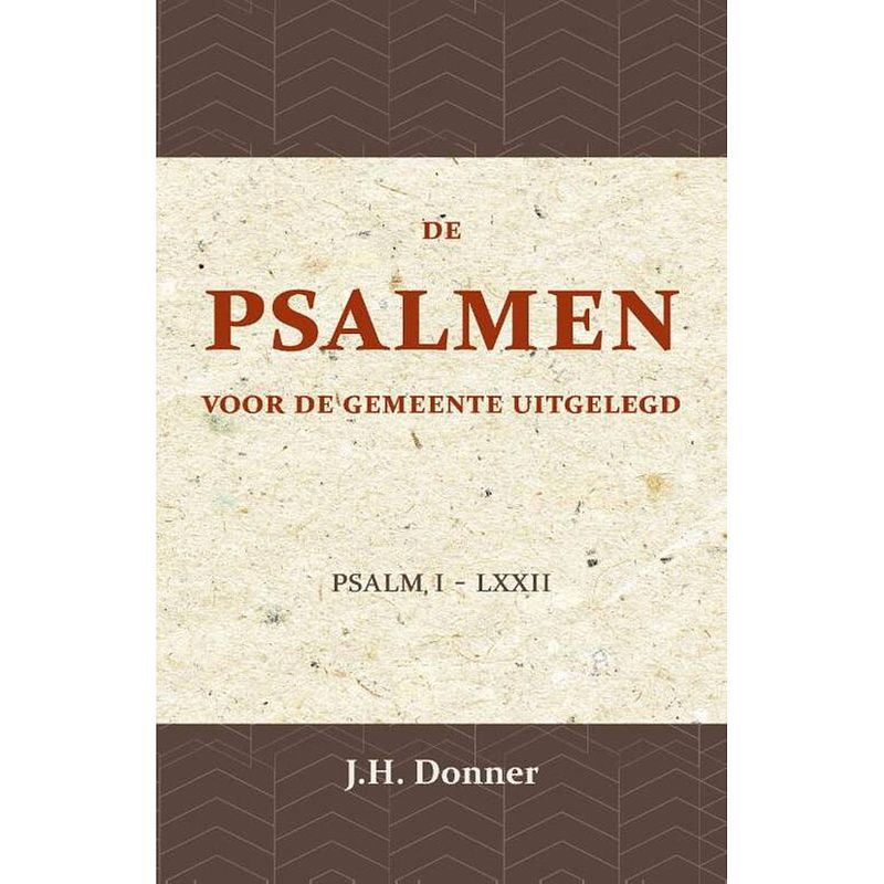 Foto van De psalmen voor de gemeente uitgelegd 1