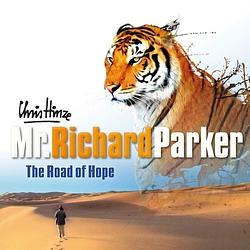 Foto van Mr richard parker, the road of hope - cd (8718456066281)