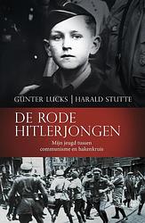 Foto van De rode hitlerjongen - günther lucks, harald stutte - ebook (9789462492318)