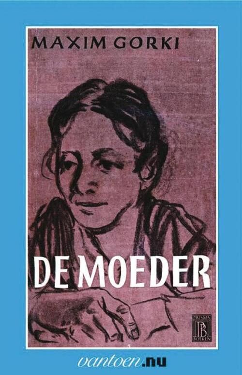 Foto van De moeder - maxim gorki - ebook (9789000335183)