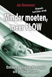 Foto van Minder moeten meer flow - jan bommerez - paperback (9789460002908)