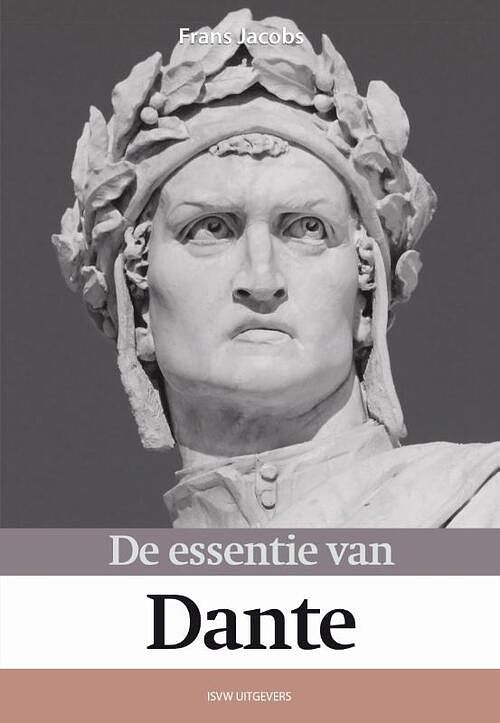 Foto van De essentie van dante - frans jacobs - paperback (9789492538741)