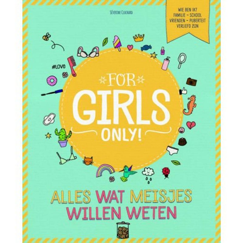 Foto van Alles wat meisjes willen weten - for girls only!