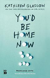 Foto van You'd be home now - kathleen glasgow - ebook