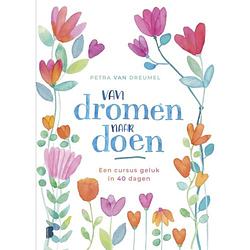 Foto van Van dromen naar doen