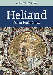 Foto van Heliand - jan nijen twilhaar - paperback (9789023259688)