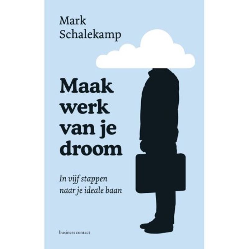 Foto van Maak werk van je droom