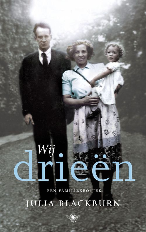 Foto van Wij drieen - julia blackburn - ebook (9789023443001)