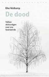 Foto van De dood - elke veldkamp - ebook (9789028442672)