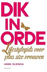 Foto van Dik in orde - anne elzinga - ebook (9789045022178)