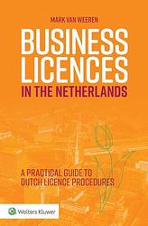 Foto van Business licences in the netherlands - paperback (9789013160345)