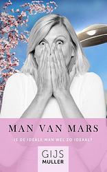 Foto van Man van mars - gijs muller - ebook (9789083115825)