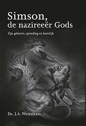 Foto van Simson, de nazireeër gods - j.a. weststrate - ebook (9789402903355)