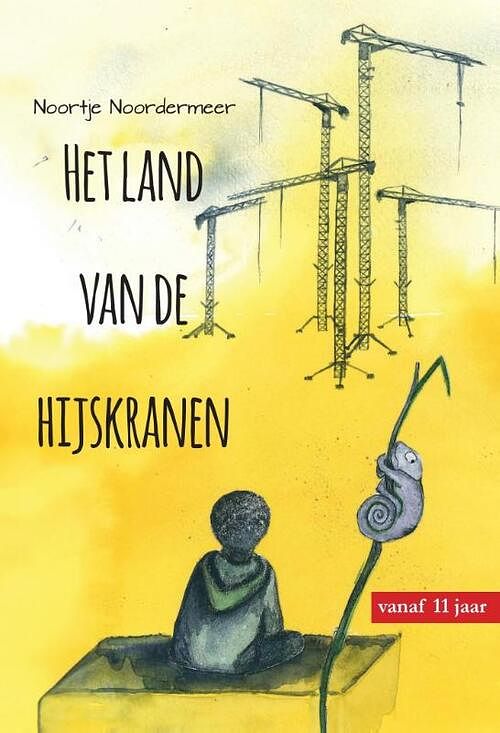 Foto van Het land van de hijskranen - noortje noordermeer - paperback (9789464499414)