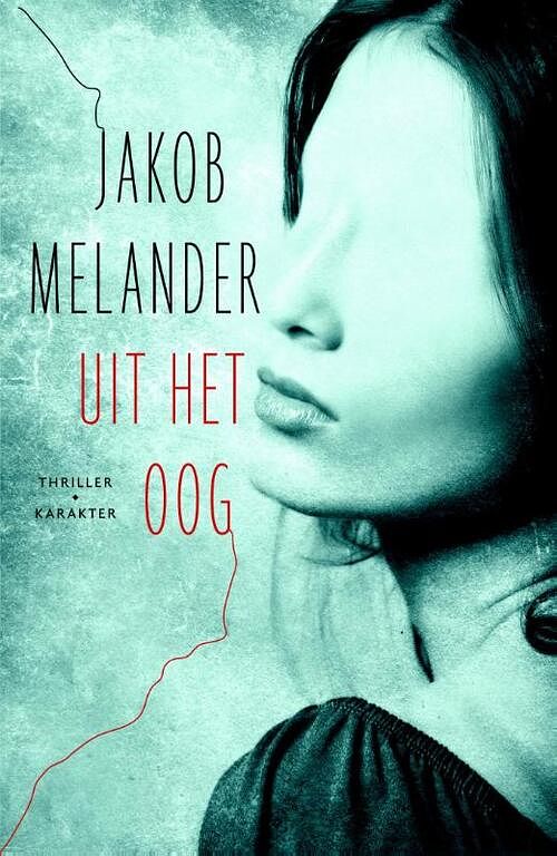 Foto van Uit het oog - jakob melander - ebook (9789045207117)