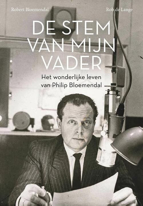 Foto van De stem van mijn vader - rob de lange, robert bloemendal - paperback (9789023259220)