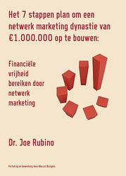 Foto van Het 7 stappen plan om een netwerk marketing dynastie van 1.000.000 euro op te bouwen - joe rubino - ebook (9789077662304)