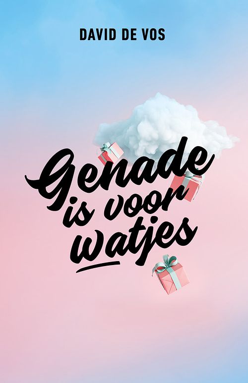 Foto van Genade is voor watjes - david de vos - ebook (9789079807710)