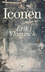 Foto van Iconen - erik vlaminck - hardcover (9789464341515)