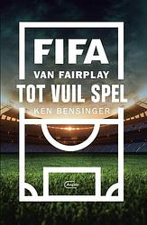 Foto van Fifa - ken bensinger - ebook (9789460415807)