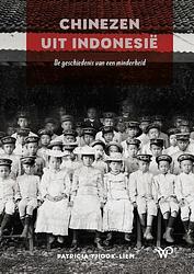 Foto van Chinezen uit indonesië - patricia tjiook-liem - paperback (9789462499867)