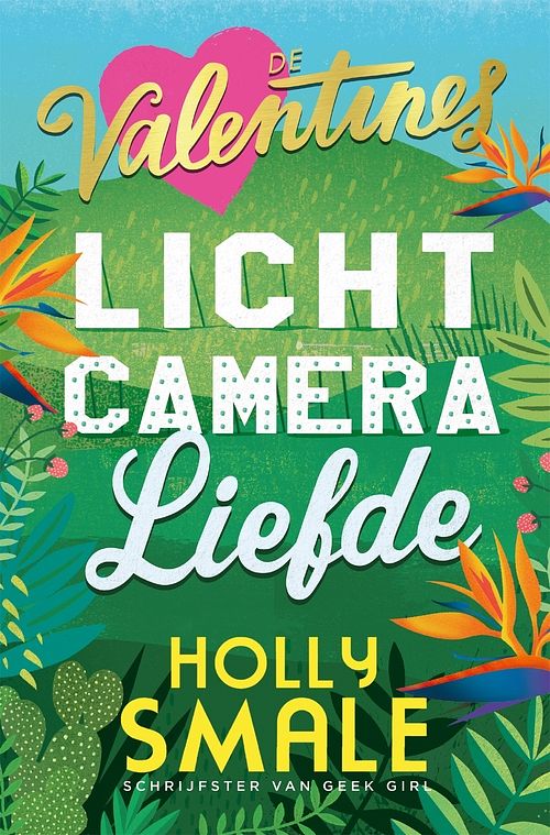 Foto van Licht, camera, liefde - holly smale - ebook (9789025771522)