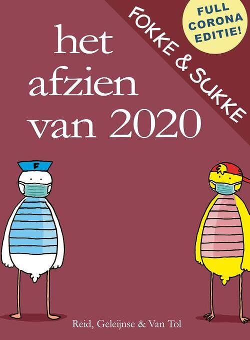 Foto van Het afzien van 2020 - bastiaan geleijnse, jean-marc van tol, john reid - paperback (9789492409690)