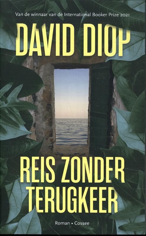 Foto van Reis zonder terugkeer - david diop - paperback (9789464520057)