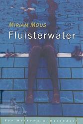 Foto van Fluisterwater - mirjam mous - ebook (9789000318070)