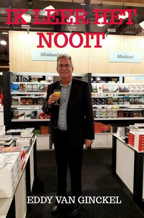 Foto van Ik leer het nooit - eddy van ginckel - ebook